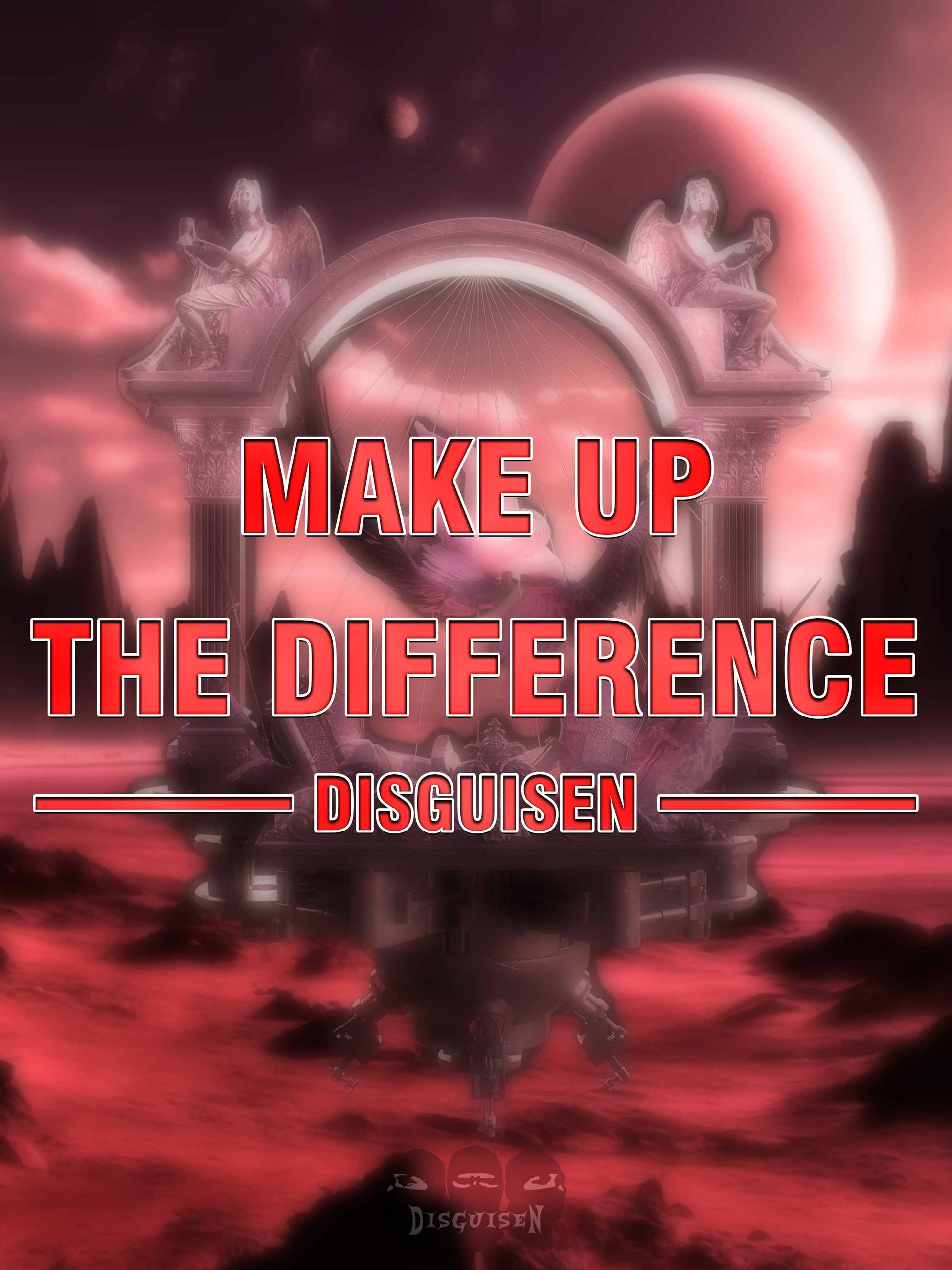 MAKE UP THE DIFFERENCE